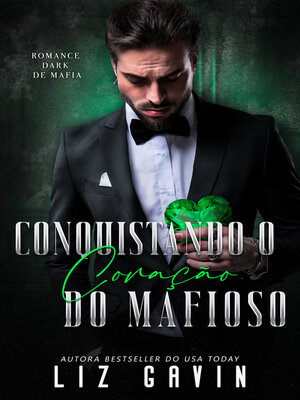 cover image of Conquistando o Coração do Mafioso